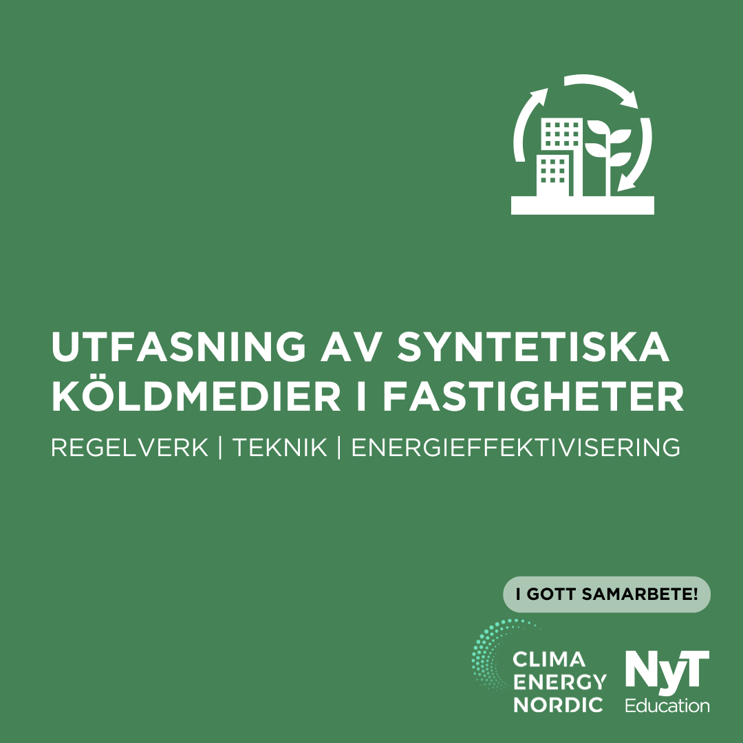 Utfasning av syntetiska köldmedier i fastigheter